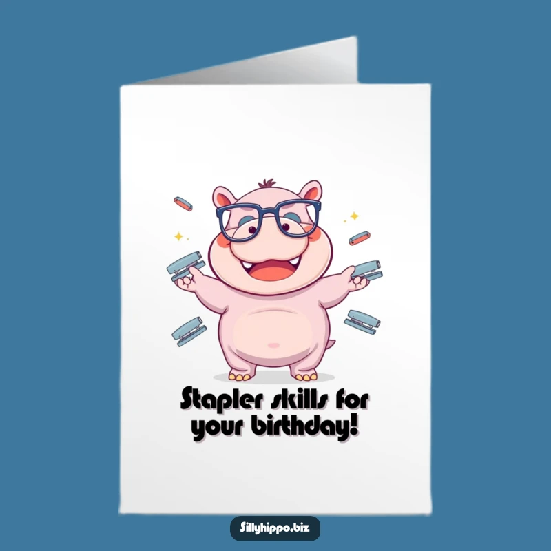 Free Printable Birthday Card: Hilarious Hippo Juggling Staplers Funny Downloadable Gift