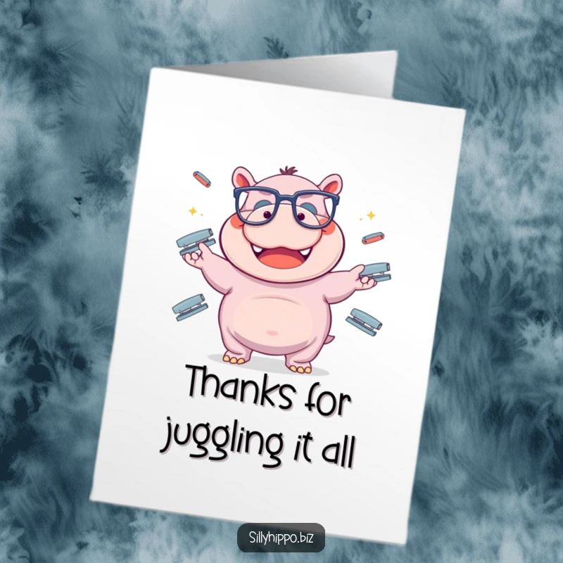 Funny Free Printable Thank You Card: Hippo Juggling Staplers with Oversized Glasses, DIY Appreciation Gift