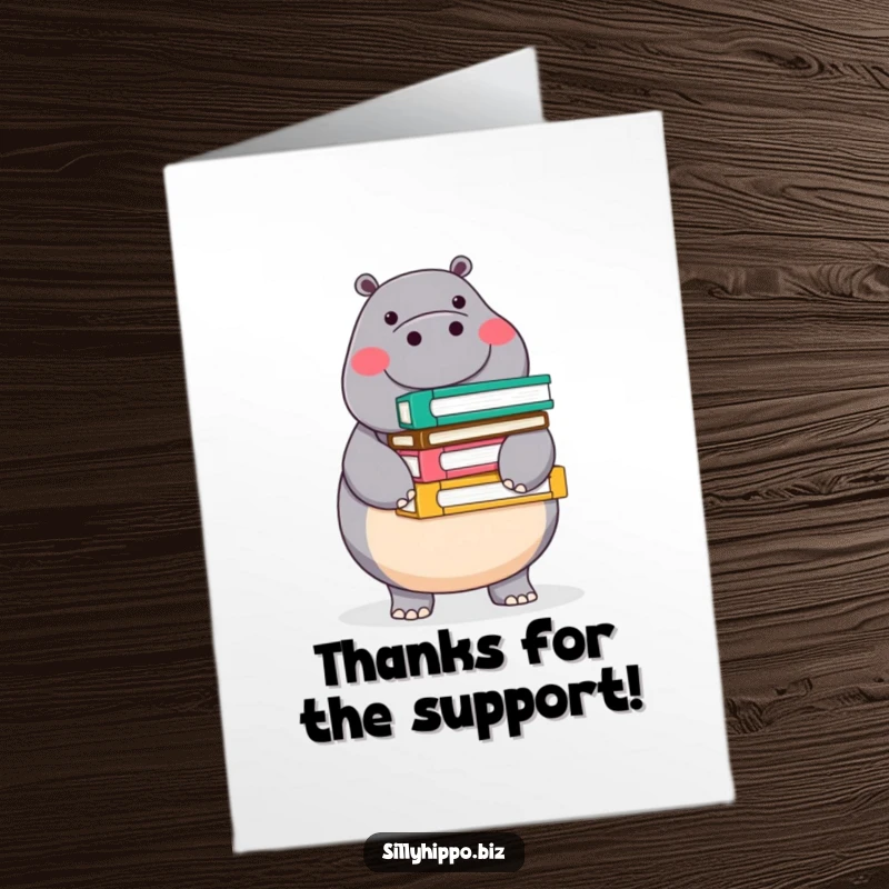 Funny Free Printable Hippo Thank You Card: Cheerful hippo balancing a stack of colorful office folders.